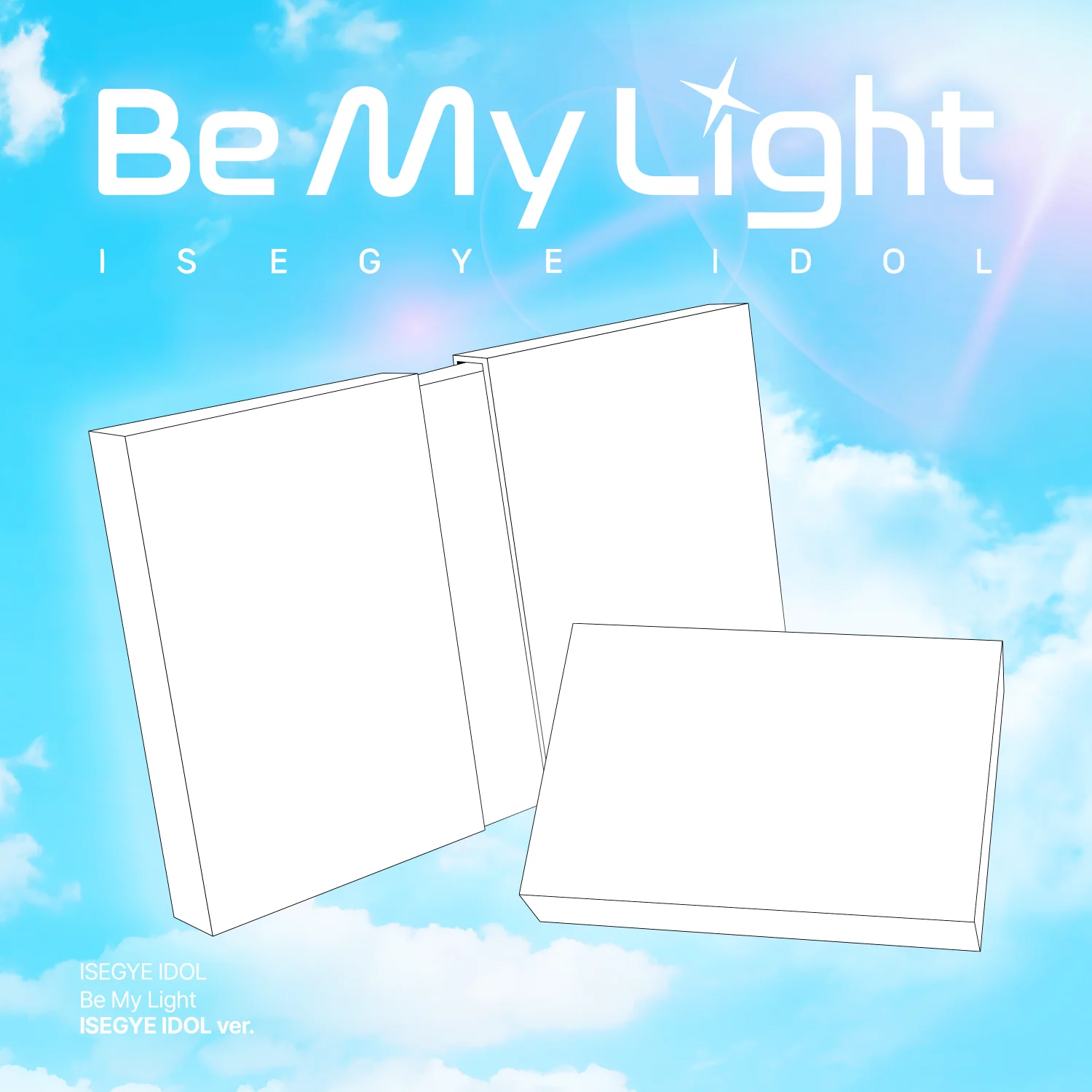 [POB] ISEGYE IDOL - BE MY LIGHT / 1st Mini Album (ISEGYE IDOL ver.) - Image 2