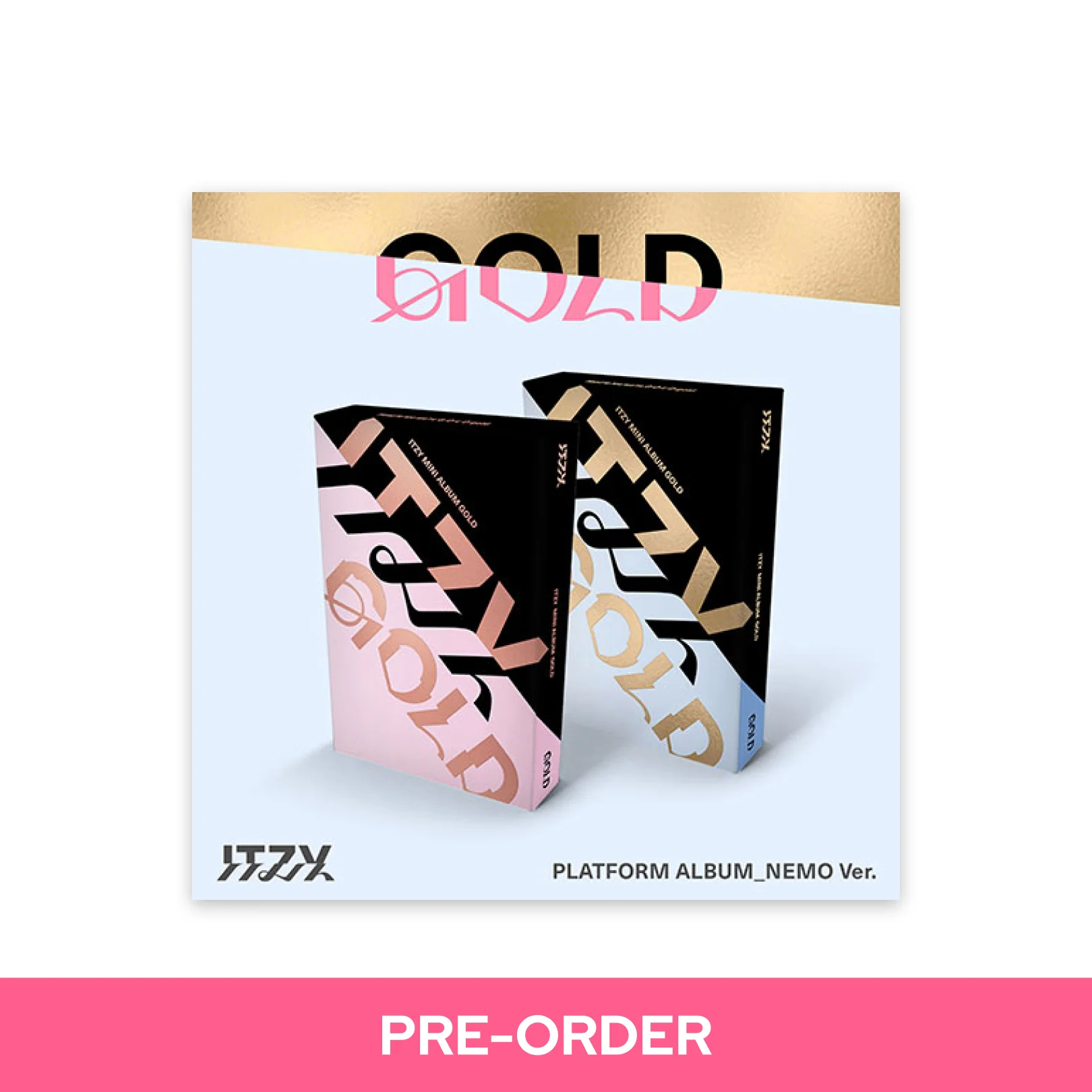 ITZY - GOLD (PLATFROM_NEMO ver.)