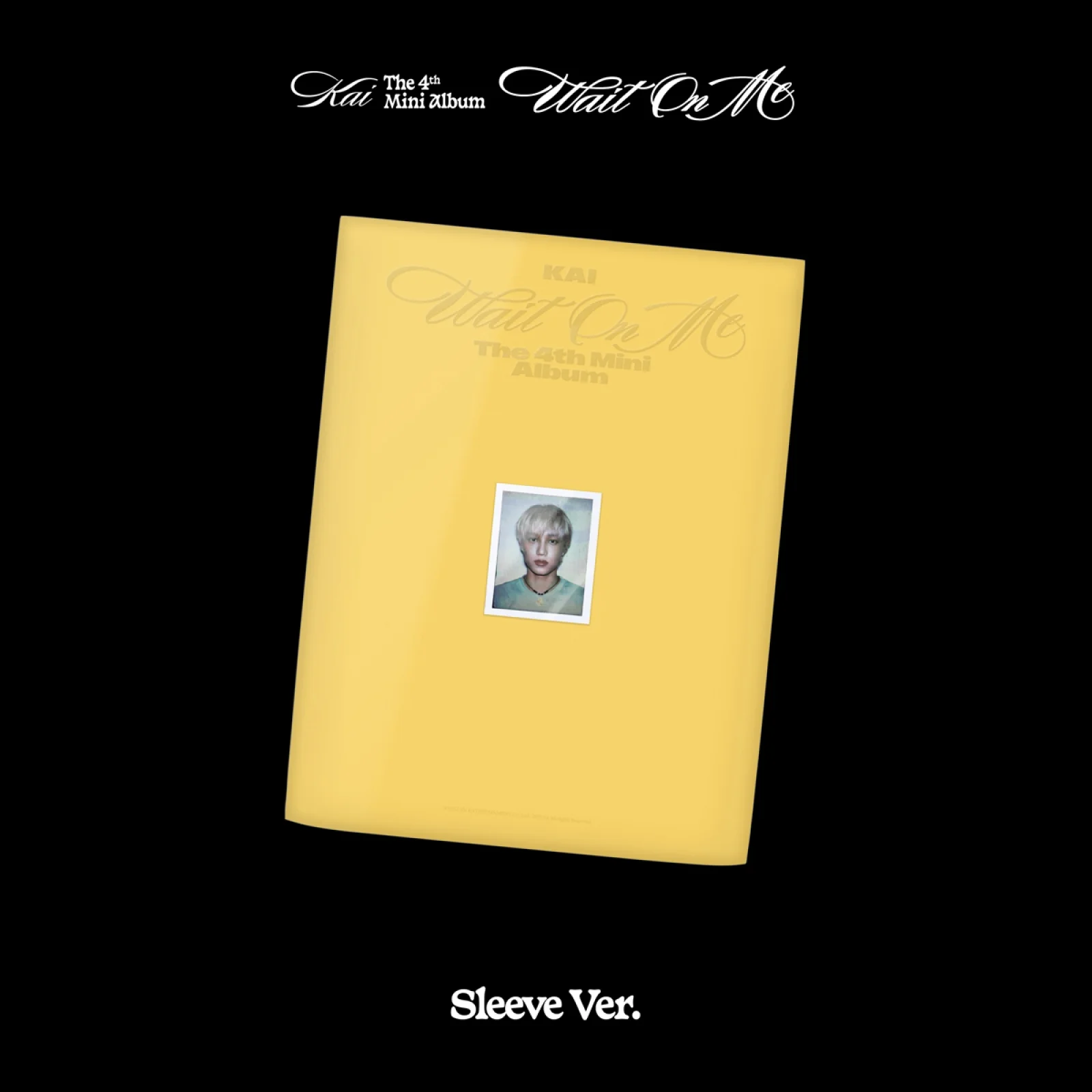 [POB] KAI (EXO) - Wait On Me / 4th Mini Album (Sleeve ver.)